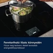 Kép 11/11 - Electrolux EIS67483 SenseBoil&Fry beépíthető indukciós főzőlap, Bridge funkció, Hob2Hood, 60 cm